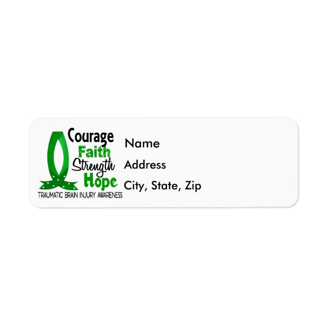 Courage Faith Strength Hope Traumatic Brain Injury (Front)
