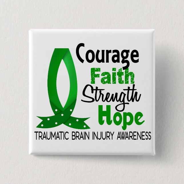 Courage Faith Strength Hope Traumatic Brain Injury 15 Cm Square Badge (Front)