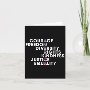Courage Freedom Diversity Rights Kindness Justice  Card