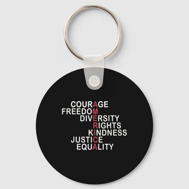Courage Freedom Diversity Rights Kindness Justice  Key Ring (Front)