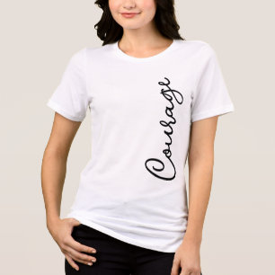 Courage Graphic T-Shirt Inspirational Word Print Tri-Blend Shirt