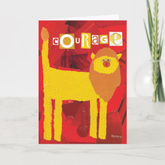 Courage Greeting Card