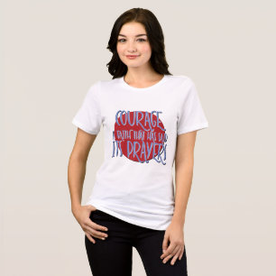 Courage Is Faith Spiritual 12 Step Slogan Tri-Blend Shirt