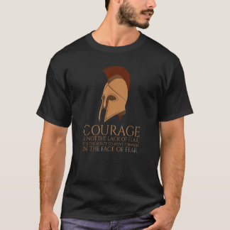 Courage   Motivational & Inspirational Ancient Gre T-Shirt