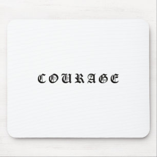Courage One Word Insrational Motivational Quote Wo Mouse Mat