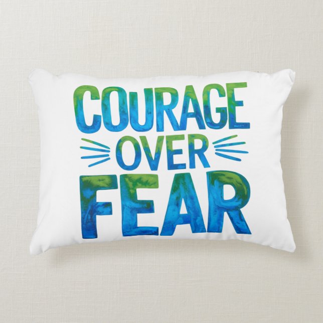Courage over fear decorative cushion (Front)