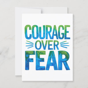 Courage over fear postcard