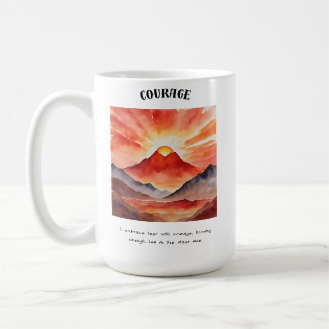 Courage Positive Affirmation Coffee Mug (Left)