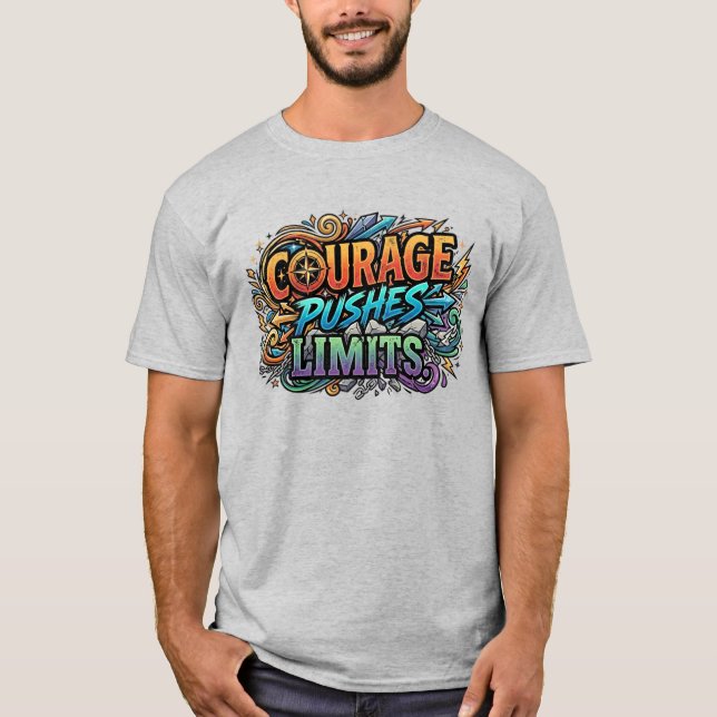 Courage Pushes Limits – Bold Motivation Tee (Front)