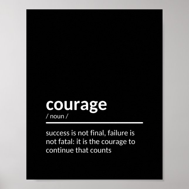 Courage Quote Poster (Front)
