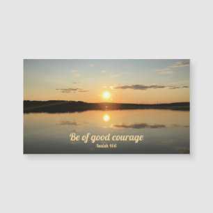Courage Sunset River Photography Inspiring Magnet
