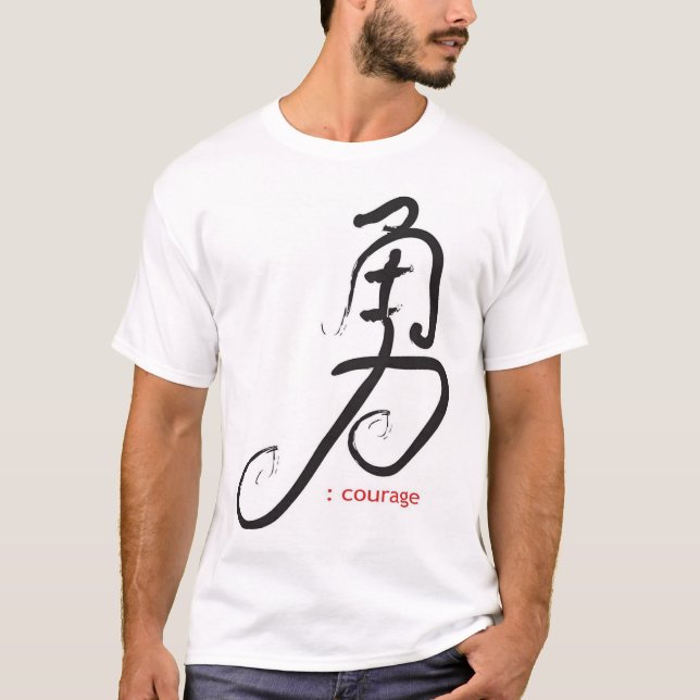 "courage" T-Shirt (Front)