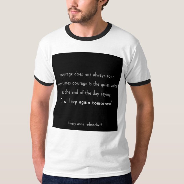 courage T-Shirt (Front)