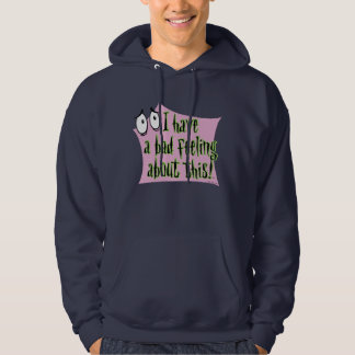 Courage the Cowardly Dog | I Have a Bad Feeling… Hoodie