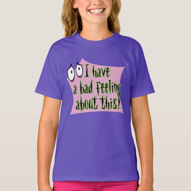 Courage the Cowardly Dog | I Have a Bad Feeling… T-Shirt (Front)