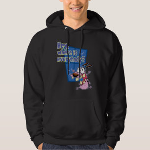 Courage the Cowardly Dog Where is everybody? Hoodie