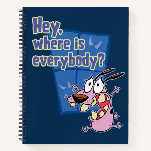Courage the Cowardly Dog | Where is everybody? Notebook (Front)