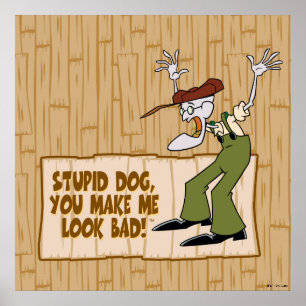 Courage the Cowardly Dog   You Make Me Look Bad! Poster