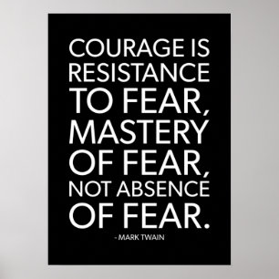 Courage vs Fear - Motivational Quote Poster