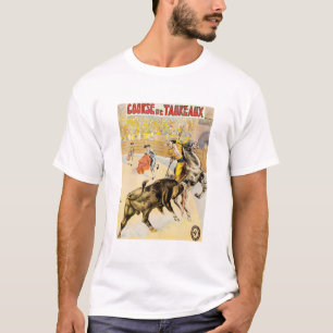 Course De Taureaux Vintage 1907 Bull Fighting Ad P T-Shirt