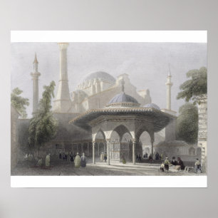 Court and Fountain of St. Sophia, Istanbul, engrav Poster