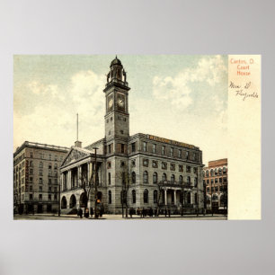 Court House, Canton Ohio, 1910 Vintage Poster