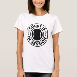 Court Is In Session T-Shirt