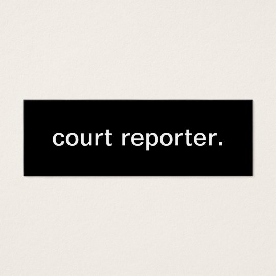 Court Reporter Business Card
