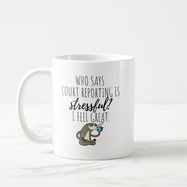 Court reporting coffee mug (Left)