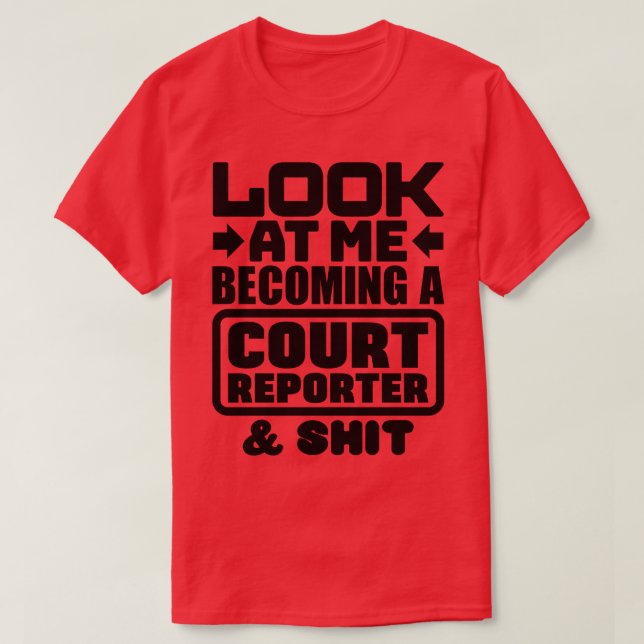 Court Reporting Student T-Shirt (Design Front)