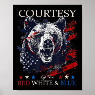 Courtesy Of The Usa Red White And Blue 4th Of July Poster