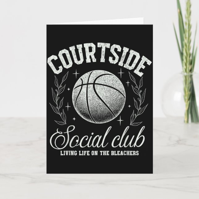 Courtside Social Club Basketball Bleachers Life Qu Card (Front)
