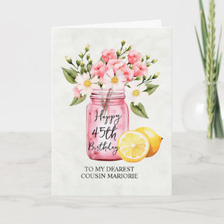 Cousin 45th Birthday Floral Jar Pink Greeting Card