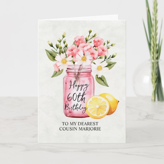 Cousin 60th Birthday Pink Floral Jar Greeting Card (Front)