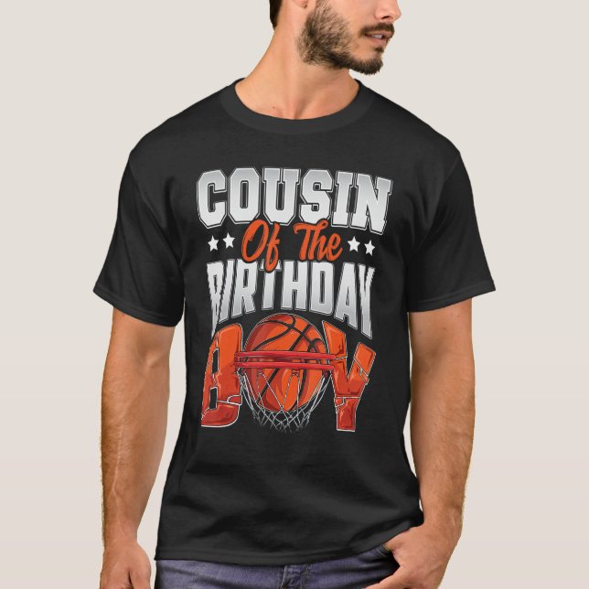 Cousin basketball birthday Boy Family Baller b day T-Shirt (Front)