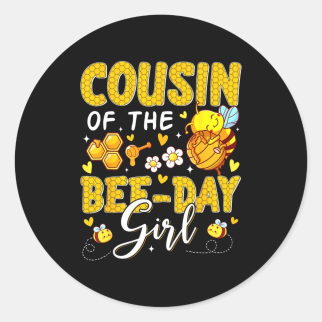 Cousin Bee Day Flower Birthday Classic Round Sticker (Front)