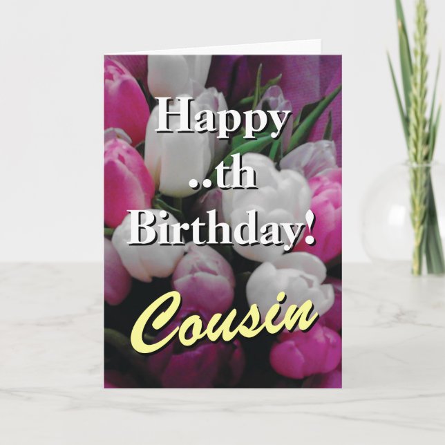 Cousin Birthday card | pink tulip flower bouquet (Front)