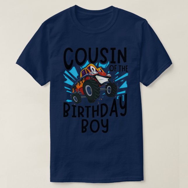 Cousin birthday cousin boy monster truck kid T-Shirt (Design Front)