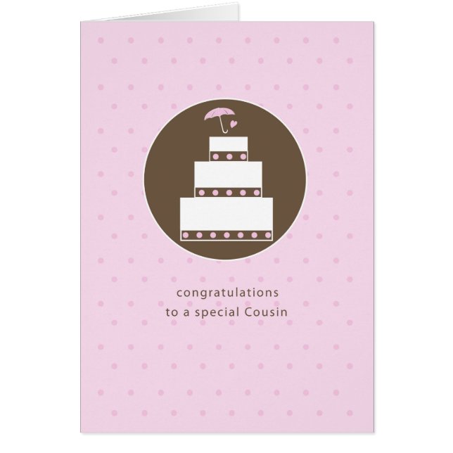 Cousin, Bridal Shower Cake Congratulations (Front)