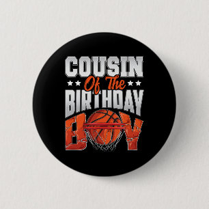 Cousin Bysketbyll Birthday Boy Family Byller B-day 6 Cm Round Badge