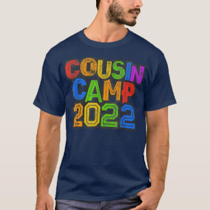 COUSIN CAMP 2022 Grandma Grandpa Sleepaway Sign Au T-Shirt