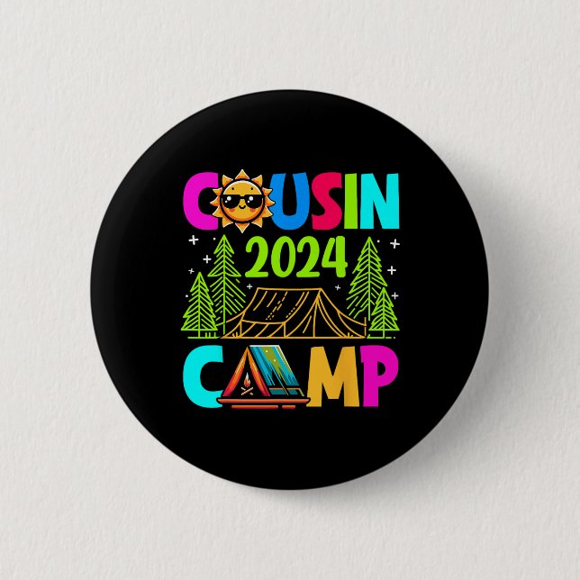 Cousin Camp 2024 Family Vacation Summer Camping Cr 6 Cm Round Badge (Front)