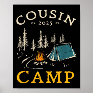 Cousin Camp 2025 Family Vacation Summer Camping Cr Poster