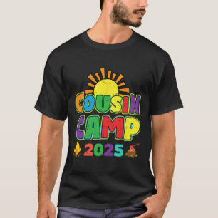 Cousin Camp 2025 Family Vacation Summer Camping Cr T-Shirt