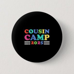 Cousin Camp 2025 Funny Summer Camping Family 6 Cm Round Badge