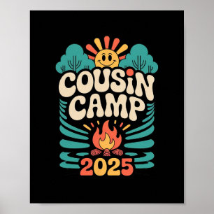 Cousin Camp 2025 Summer Vacation Trip Matching Fam Poster