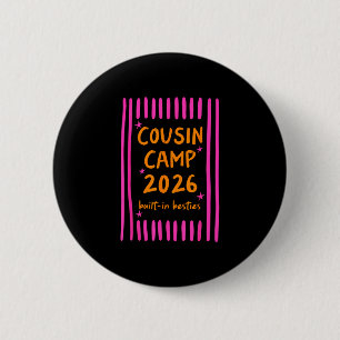 Cousin camp 2026 built-in besties camping campfire 6 cm round badge