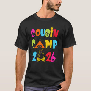 Cousin Camp 2026 Family Grandma Grandpa Summer Vac T-Shirt