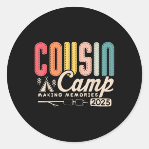 Cousin Camp Crew 2025 Making Memories Family Vacat Classic Round Sticker