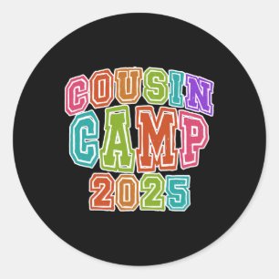 Cousin Camping Crew 2025 Spring Break Summer Trip Classic Round Sticker